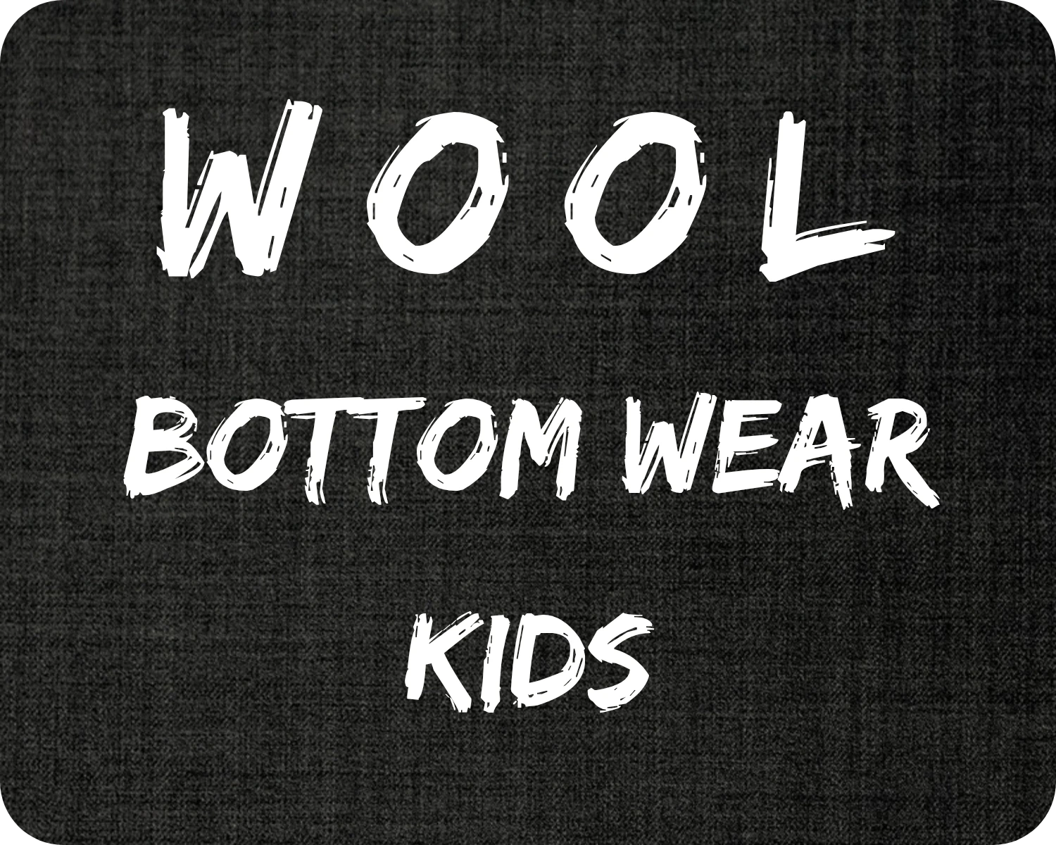 Wool Bottom Wear Kids