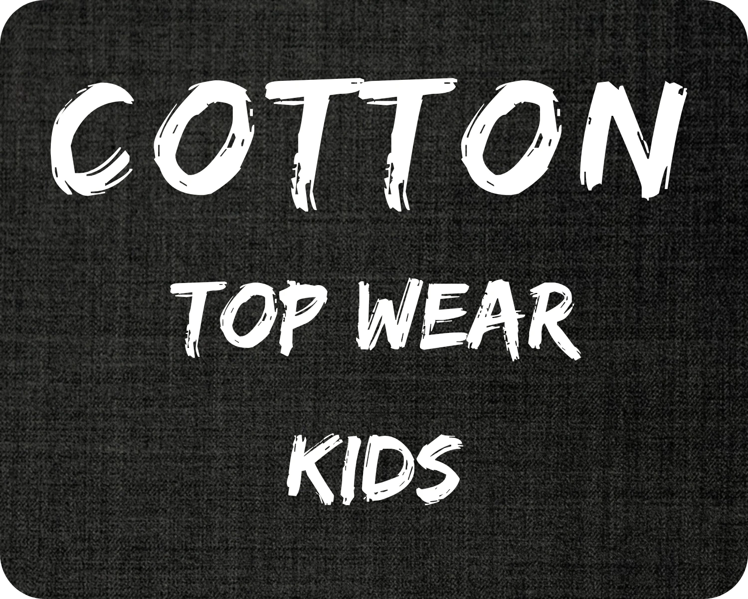 Cotton Top Wear Kids